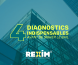 REXIM - 4-diagnotics-obligatoires-a-verifier-avant-de-signer-votre-bail-commercial-immobilier-d-entreprise-france-investir-location-bureaux-commerce-local-activite